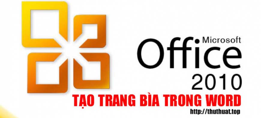 Tạo mẫu bìa chuẩn trong word